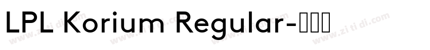 LPL Korium Regular字体转换